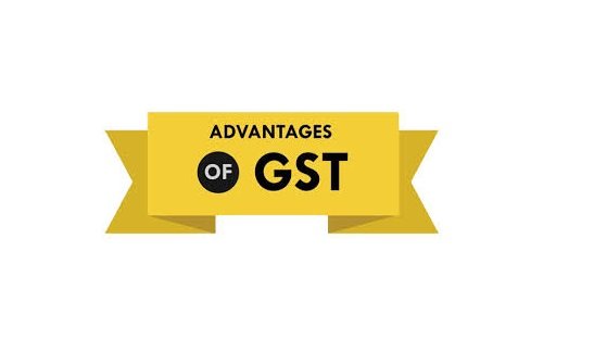 What Are The Advantages Of GST In India?