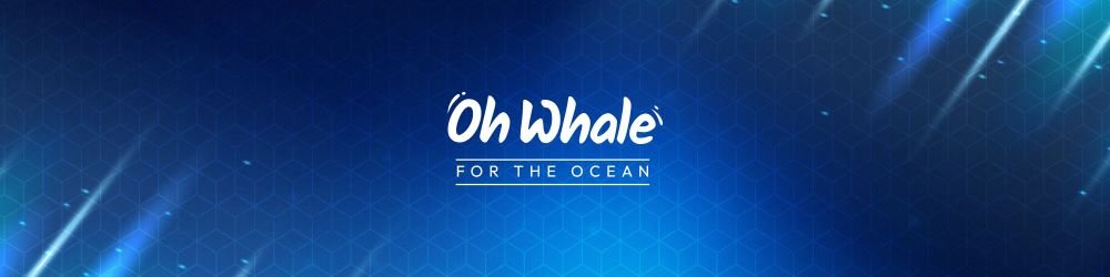 Oh Whale: Riding the Waves of Transparency, Utility, and Community Growth Oh Whale: Riding the Waves of Transparency, Utility, and Community Growth