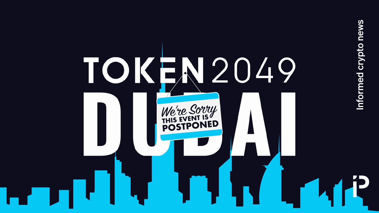 Geopolitical Crisis Forces Cancellation of Dubai's TOKEN2049 Event