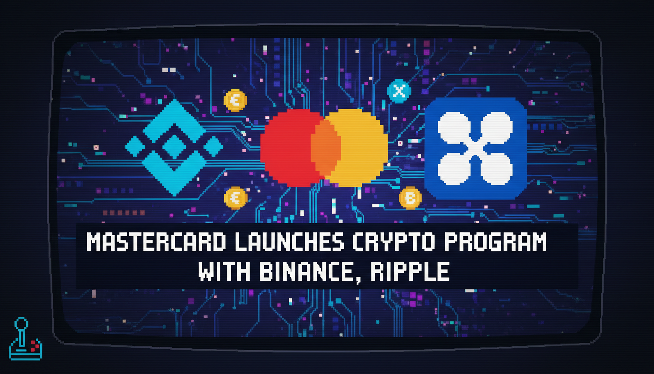 Mastercard Launches Crypto Program With Binance, Ripple